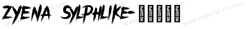ZYENA Sylphlike字体转换